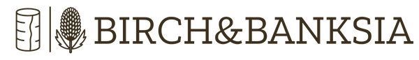 Birch & Banksia